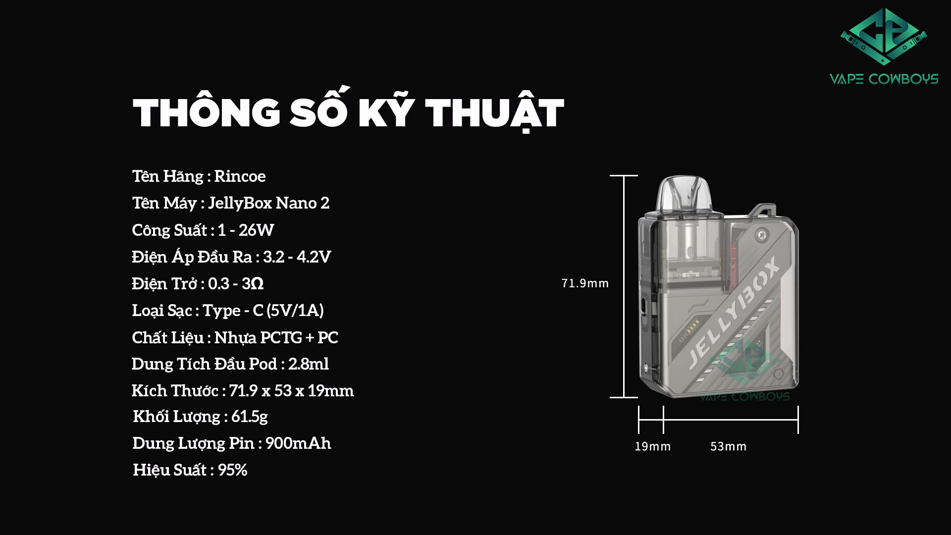 Rincoe JellyBox Nano 2 26W Pod Kit Thông Số Kỹ Thuật | vapecowboys.vn